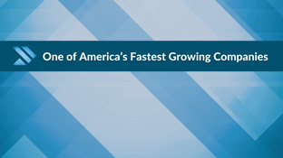 One of America's Fastest Growing Companies
